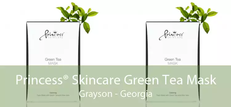 Princess® Skincare Green Tea Mask Grayson - Georgia