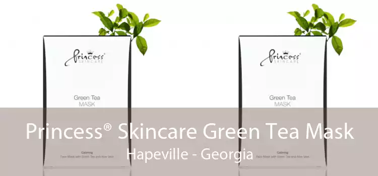Princess® Skincare Green Tea Mask Hapeville - Georgia