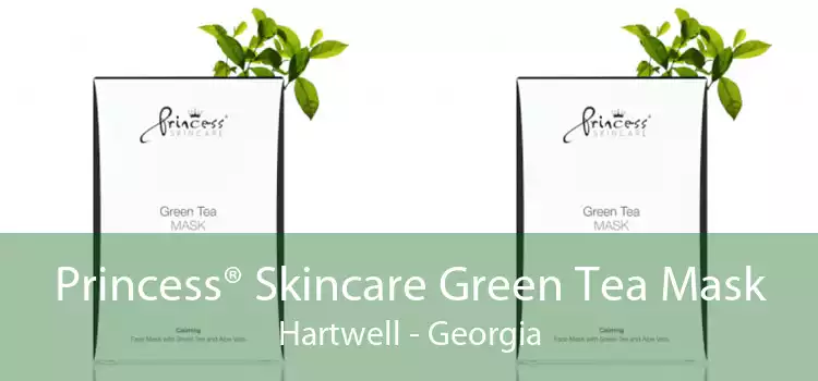 Princess® Skincare Green Tea Mask Hartwell - Georgia