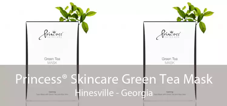 Princess® Skincare Green Tea Mask Hinesville - Georgia
