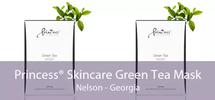 Princess® Skincare Green Tea Mask Nelson - Georgia