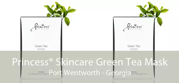 Princess® Skincare Green Tea Mask Port Wentworth - Georgia