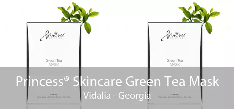 Princess® Skincare Green Tea Mask Vidalia - Georgia