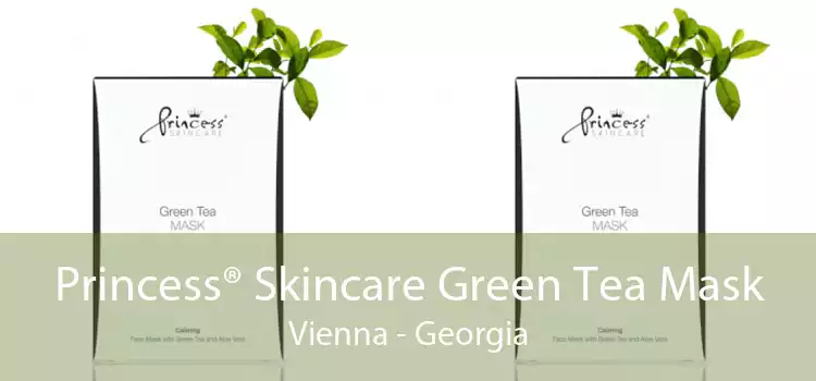 Princess® Skincare Green Tea Mask Vienna - Georgia