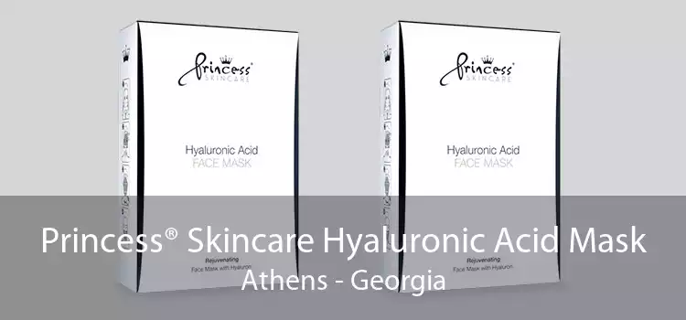 Princess® Skincare Hyaluronic Acid Mask Athens - Georgia
