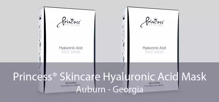 Princess® Skincare Hyaluronic Acid Mask Auburn - Georgia