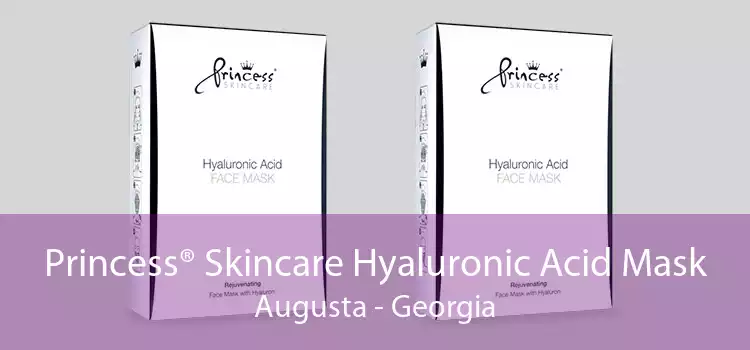 Princess® Skincare Hyaluronic Acid Mask Augusta - Georgia