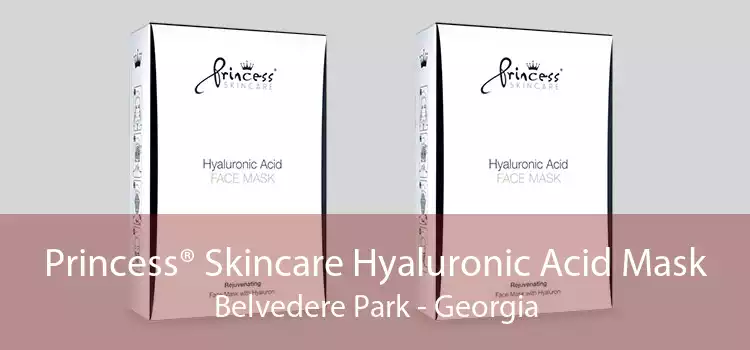 Princess® Skincare Hyaluronic Acid Mask Belvedere Park - Georgia
