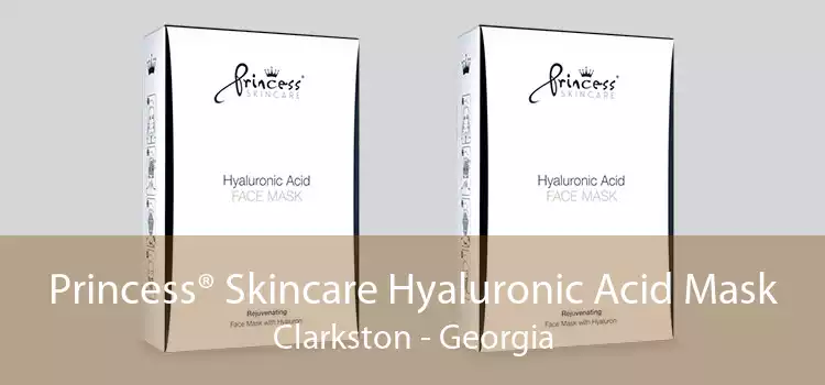 Princess® Skincare Hyaluronic Acid Mask Clarkston - Georgia