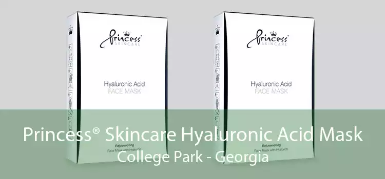 Princess® Skincare Hyaluronic Acid Mask College Park - Georgia