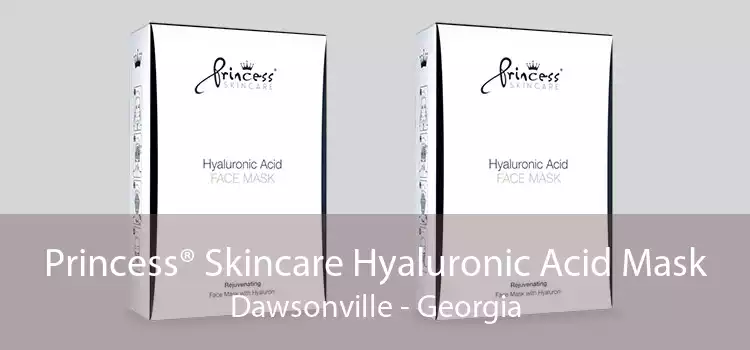 Princess® Skincare Hyaluronic Acid Mask Dawsonville - Georgia