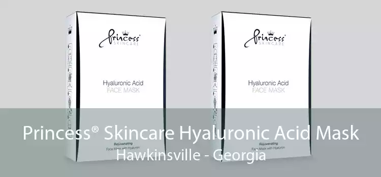 Princess® Skincare Hyaluronic Acid Mask Hawkinsville - Georgia