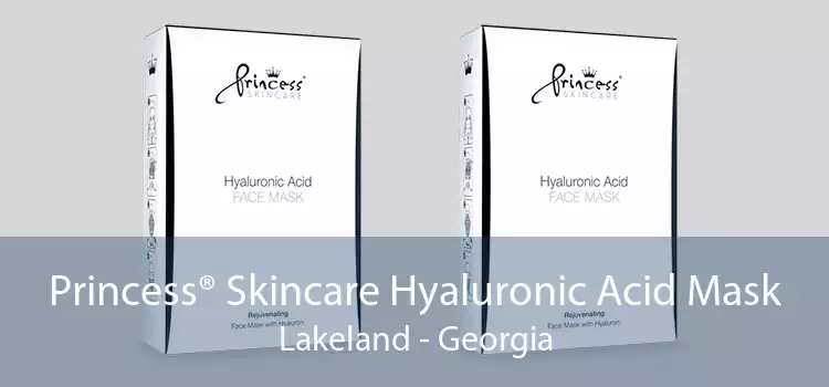 Princess® Skincare Hyaluronic Acid Mask Lakeland - Georgia