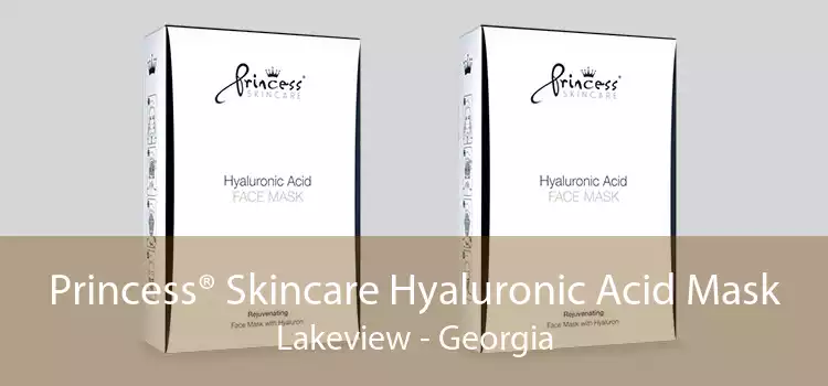 Princess® Skincare Hyaluronic Acid Mask Lakeview - Georgia