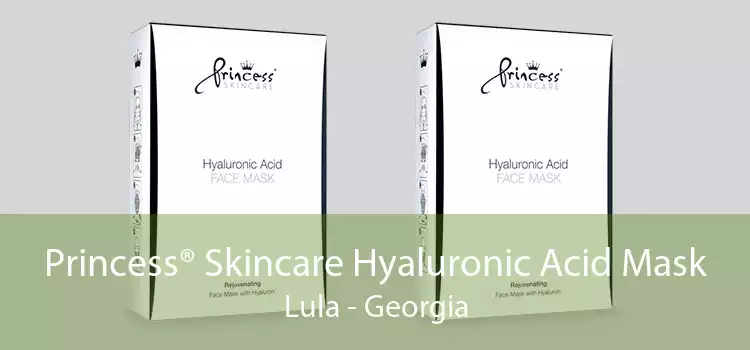 Princess® Skincare Hyaluronic Acid Mask Lula - Georgia