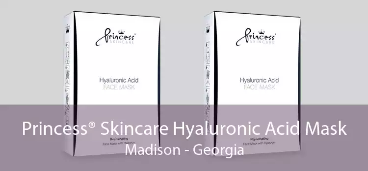 Princess® Skincare Hyaluronic Acid Mask Madison - Georgia