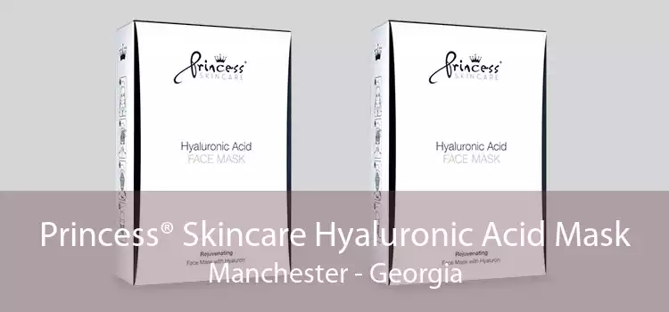 Princess® Skincare Hyaluronic Acid Mask Manchester - Georgia
