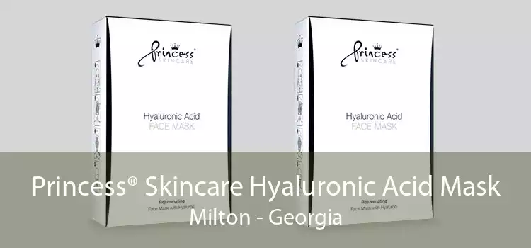 Princess® Skincare Hyaluronic Acid Mask Milton - Georgia