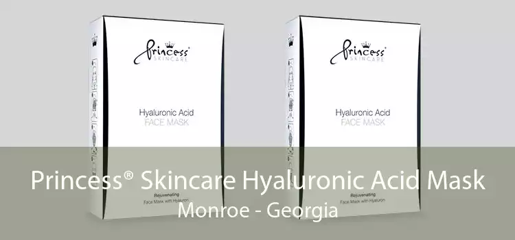 Princess® Skincare Hyaluronic Acid Mask Monroe - Georgia