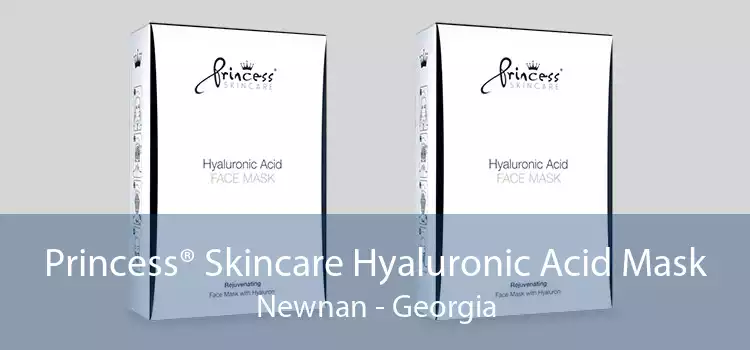 Princess® Skincare Hyaluronic Acid Mask Newnan - Georgia