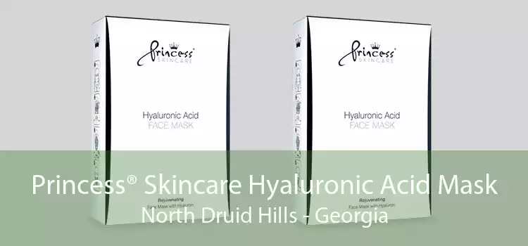 Princess® Skincare Hyaluronic Acid Mask North Druid Hills - Georgia