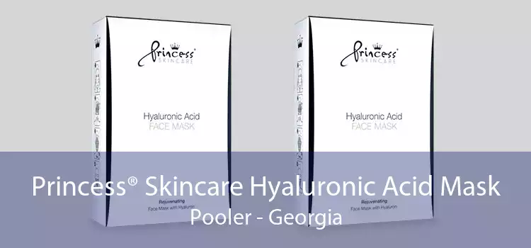 Princess® Skincare Hyaluronic Acid Mask Pooler - Georgia