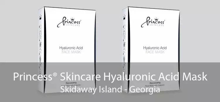 Princess® Skincare Hyaluronic Acid Mask Skidaway Island - Georgia