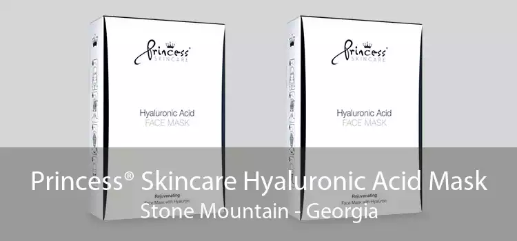 Princess® Skincare Hyaluronic Acid Mask Stone Mountain - Georgia