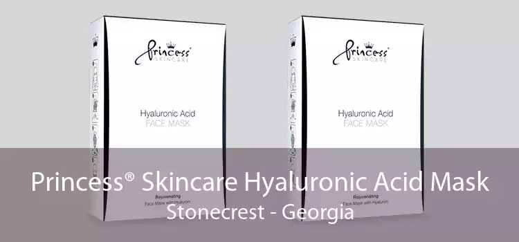 Princess® Skincare Hyaluronic Acid Mask Stonecrest - Georgia