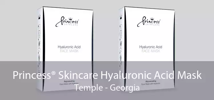 Princess® Skincare Hyaluronic Acid Mask Temple - Georgia
