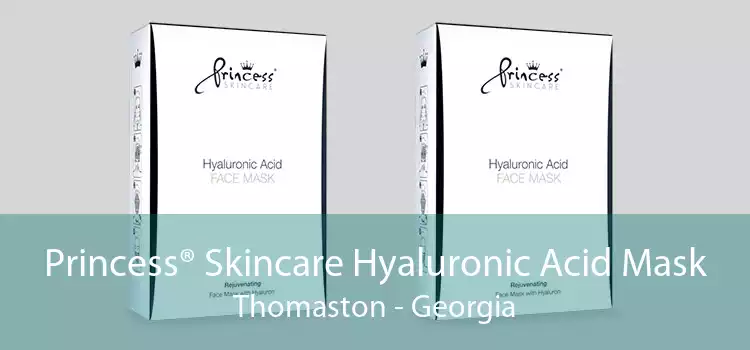 Princess® Skincare Hyaluronic Acid Mask Thomaston - Georgia