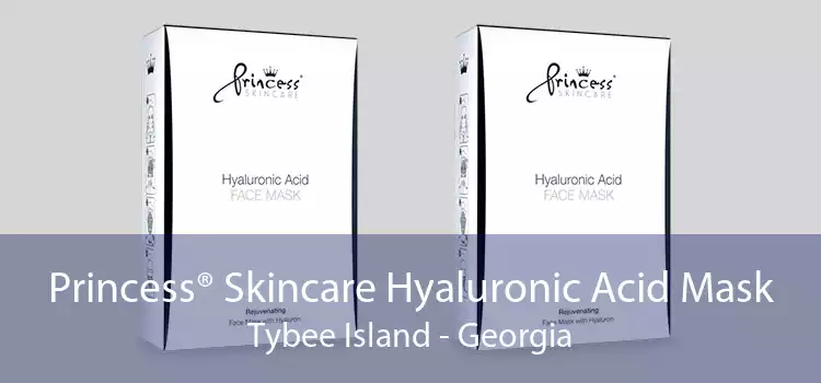 Princess® Skincare Hyaluronic Acid Mask Tybee Island - Georgia