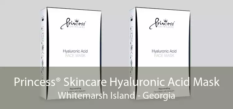 Princess® Skincare Hyaluronic Acid Mask Whitemarsh Island - Georgia