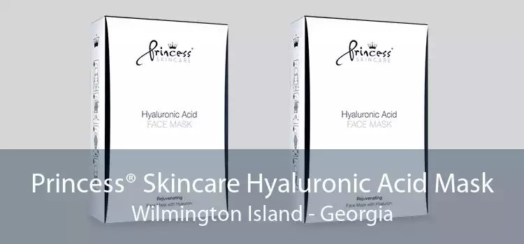 Princess® Skincare Hyaluronic Acid Mask Wilmington Island - Georgia