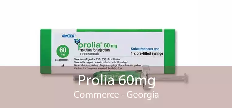 Prolia 60mg Commerce - Georgia