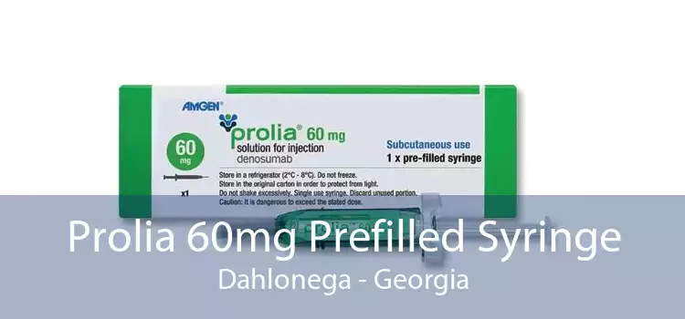 Prolia 60mg Prefilled Syringe Dahlonega - Georgia