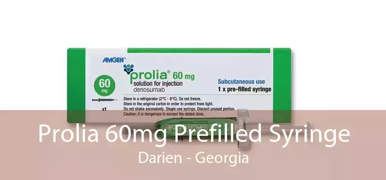 Prolia 60mg Prefilled Syringe Darien - Georgia
