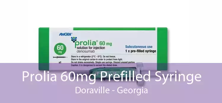 Prolia 60mg Prefilled Syringe Doraville - Georgia