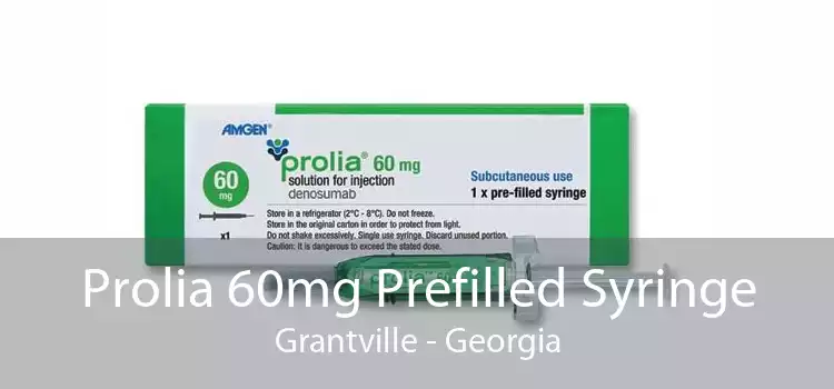 Prolia 60mg Prefilled Syringe Grantville - Georgia