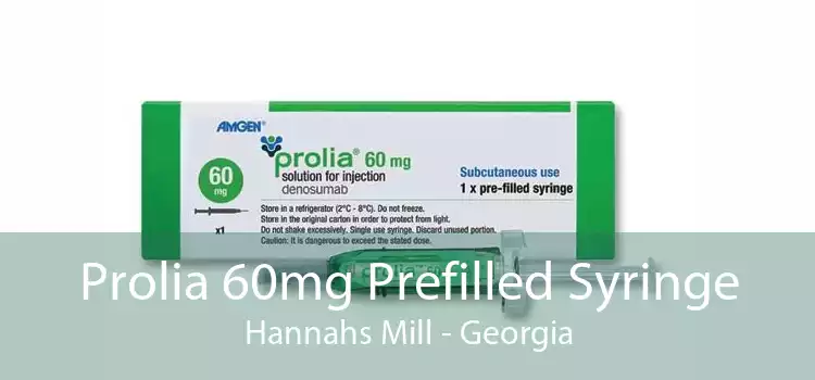 Prolia 60mg Prefilled Syringe Hannahs Mill - Georgia
