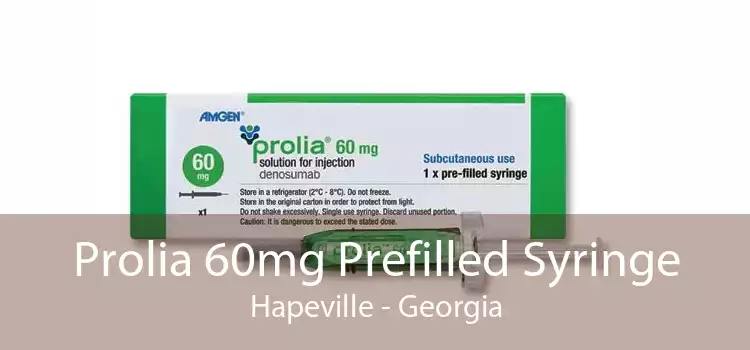 Prolia 60mg Prefilled Syringe Hapeville - Georgia