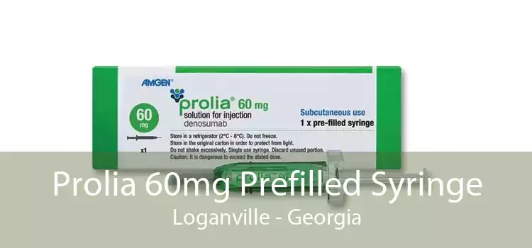 Prolia 60mg Prefilled Syringe Loganville - Georgia