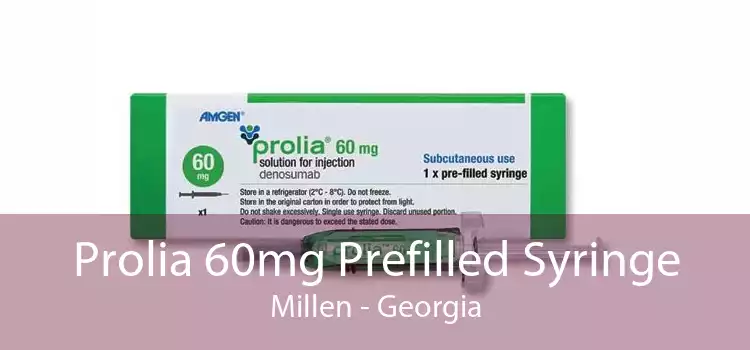 Prolia 60mg Prefilled Syringe Millen - Georgia