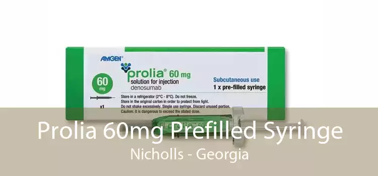 Prolia 60mg Prefilled Syringe Nicholls - Georgia