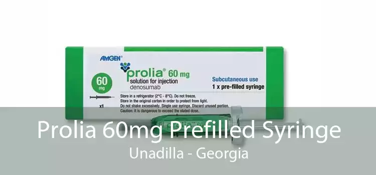 Prolia 60mg Prefilled Syringe Unadilla - Georgia