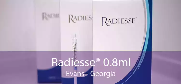 Radiesse® 0.8ml Evans - Georgia