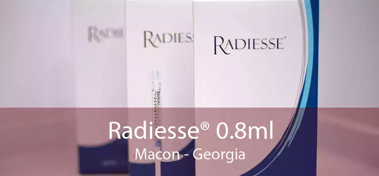 Radiesse® 0.8ml Macon - Georgia