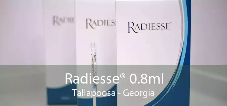 Radiesse® 0.8ml Tallapoosa - Georgia