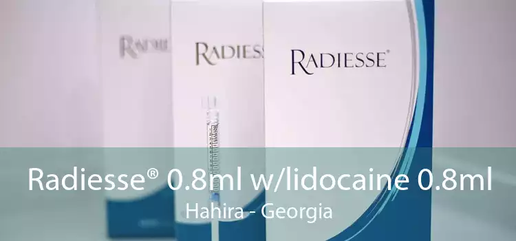Radiesse® 0.8ml w/lidocaine 0.8ml Hahira - Georgia