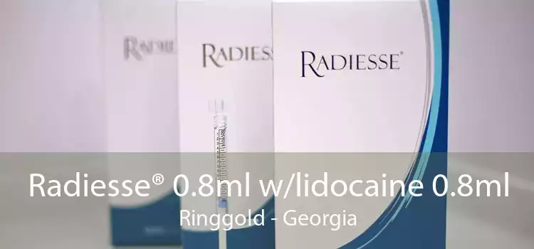 Radiesse® 0.8ml w/lidocaine 0.8ml Ringgold - Georgia